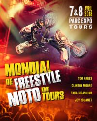 Mondial de Freestyle Moto de Tours. Du 7 au 8 avril 2018 à Tours. Indre-et-loire. 